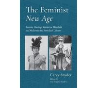 Carey Snyder The Feminist New Age (Copertina rigida)