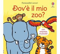 Carezzalibri sonori - Dov'è il mio zoo?