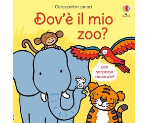 Carezzalibri sonori - Dov'è il mio zoo?