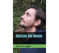 Carezze dal Bosco