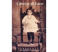 Carezze di Luce