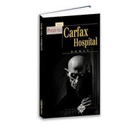 Carfax Hospital: La secte des frères de sang
