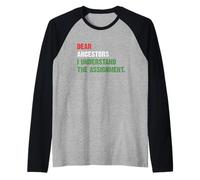 Cari antenati Ho capito Il compito Maglia con Maniche Raglan