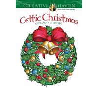 Cari Buziak Creative Haven Celtic Christmas Coloring Book (Tascabile)