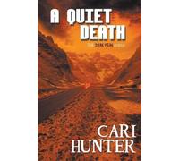 Cari Hunter A Quiet Death (Tascabile)