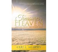 Cari L. Murphy Treasures of Heaven: Lessons from the Other Side (Tascabile)