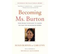 Cari Lynn Susan Burton Becoming Ms. Burton (Tascabile)