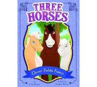 Cari Meister Clover Fields Fiasco (Copertina rigida) Three Horses