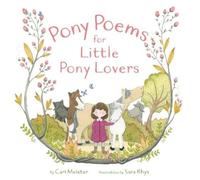 Cari Meister Pony Poems for Little Pony Lovers (Copertina rigida)