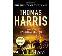 Cari Mora: from the creator of Hannibal Lecter