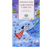 Cari nonni, cara Na