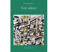Cari silenzi