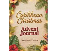 Caribbean Christmas Advent Journal