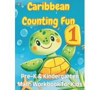 Caribbean Counting Fun: PreK & Kindergarten Math Workbook for Kids