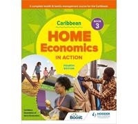 Caribbean Home Economics in Action Book 3 Fourth Edition (Tascabile)