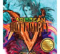 Caribbean Hott Party - Caribbean Hott Party, Vol. 5