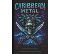 Caribbean Metal Pirate Notebook - Skull with Crown, Stormy Seas & Lightning: 6x9 College-Ruled Journal for Notes, Lyrics, Students, Gothic Aesthetic Fans, and Metalheads
