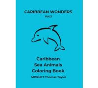 Caribbean sea animals coloring book: A Minimalist Tropical Coloring Book with Simple and Relaxing Animal Illustrations (French & English Edition)