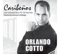 Caribenos-Latin American Music for the Marimba by Orlando Cotto