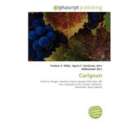 Carignan: Cariñena, Aragon, Sardinia, Aramon (grape), Wine lake, Old vine, Languedoc wine, Cinsaut, Grenache, Mourvèdre, Ruby Caberne