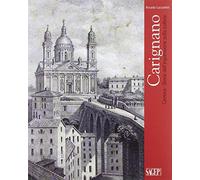 Carignano. Genova. Storia dell'espansione sulla collina