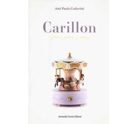 Carillon. Ediz. italiana e francese