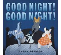 Carin Berger Good Night Good Night (Copertina rigida)