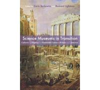 Carin Berkowitz Science Museums in Transition (Copertina rigida)