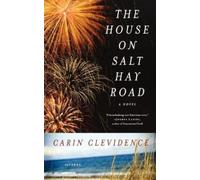 Carin Clevidence The House on Salt Hay Road (Tascabile)