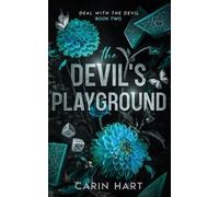 Carin Hart The Devil's Playground (Tascabile) Deal with the Devil