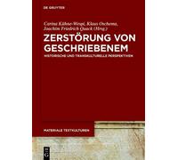Carina Kühne-Wespi Zerstörung von Geschriebenem (Copertina rigida)