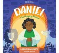 Carine MacKenzie Daniel: The Praying Prince (Copertina rigida) Bible Lives