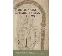 Carine van Rhijn Rethinking the Carolingian Reforms (Copertina rigida)