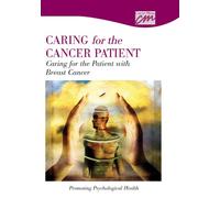Caring for the Patient With Breast Cancer: Promoting Psychological Health