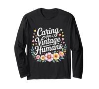 Caring for Vintage Humans Eldelry Senior Caregiver - Maglia a Manica