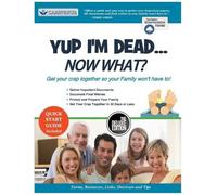 Caring Hub Yup I'm Dead...Now What? The Deluxe Edition (Tascabile)