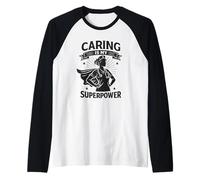Caring is My Superpower | Regalo per la Giornata Internazionale degli Infermieri Maglia con Maniche Raglan