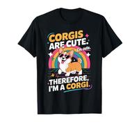 Carino Corgi dicendo che sono carino quindi sono un Corgi Maglietta