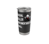 Carino documentari serial killer e Chill True Crime Lovers Bicchiere termico in acciaio inox doppia parete