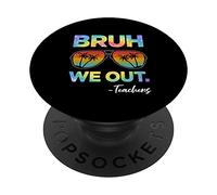 Carino fine anno scolastico estivo tie dye Bruh We Out Teachers PopSockets PopGrip Adesivo
