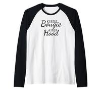 Carino Gangsta Donna Kinda Bougie Kinda Cappuccio Testo Nero Maglia con Maniche Raglan