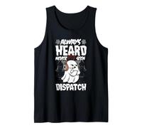 Carino Ghost Dispatcher Halloween Always Heard But Never Seen Canotta