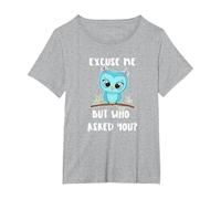 Carino Gufo Scusami ma Chi Te Lo ha chiesto? Maglietta, Donna Plus-Size, Grigio Melange, 4X