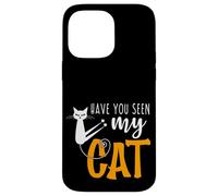Carino Halloween gatto umorismo - Hai visto il mio gatto mamme e papà Custodia per iPhone 14 Pro Max