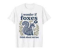Carino I Wonder If Foxes Think About Me Too Fox Grafica Maglietta