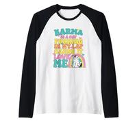 Carino Karma è Un Gatto Furring nel Mio Giro perché Mi AMA Maglia con Maniche Raglan