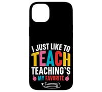 Carino, mi piace solo insegnare - L'insegnamento divertente è il mio preferito Custodia per iPhone 14 Plus