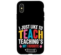 Carino, mi piace solo insegnare - L'insegnamento divertente è il mio preferito Custodia per iPhone X/XS