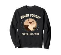 Carino Plutone Pianeta Abbraccio Non dimenticare mai Est 1930 Astronomia Umorismo Felpa