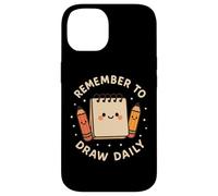 Carino Sketchpad "Remember to Draw Daily" Custodia per iPhone 14